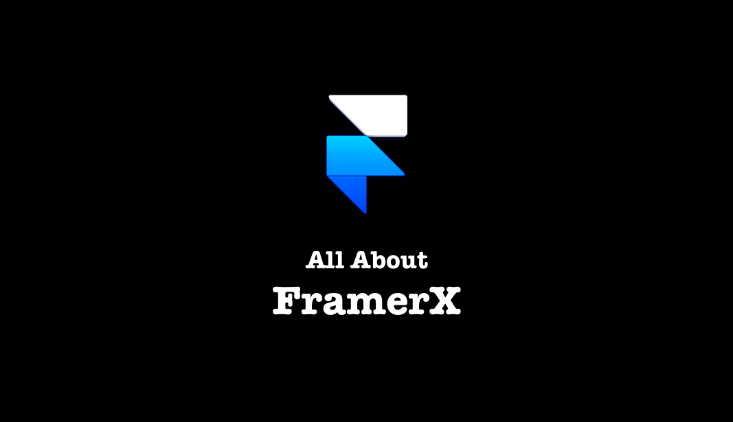 次世代プロトタイピングツールのFramerXの紹介